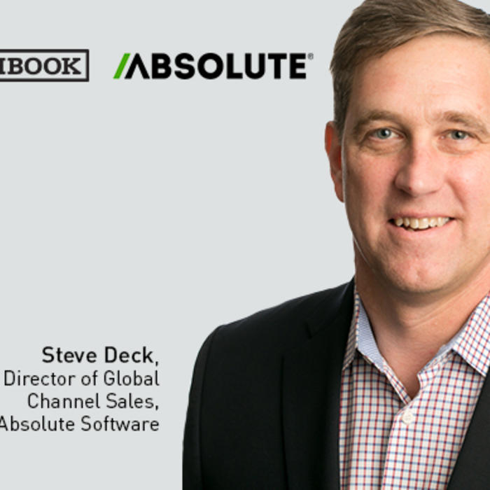 Toughbook Absolute - Presenter: Steve Deck, Senior Director of global channel sales, Abosolute Software
