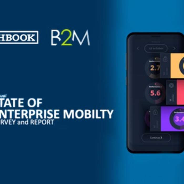 3rd annual B2M state of enterprise mobility survey and report