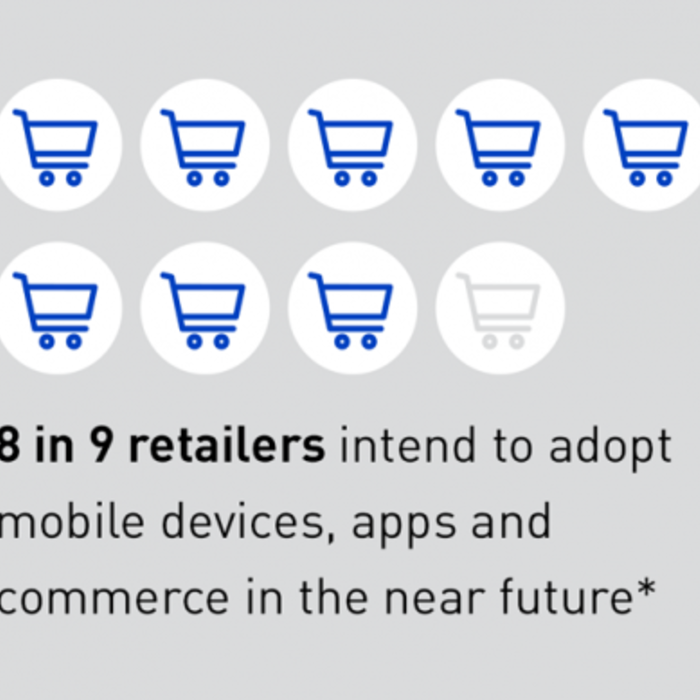 8 in 9 retailers intend to adopt mobile devices, apps and commerce in the near future*