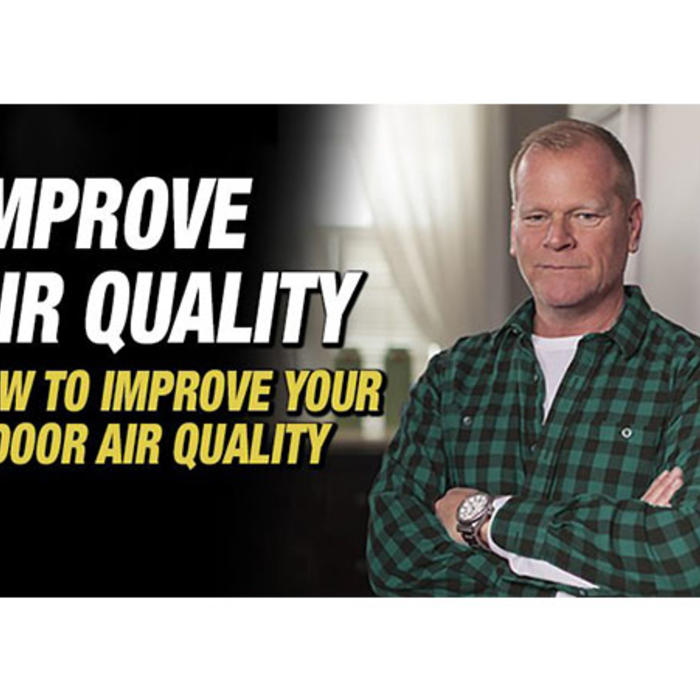 Improve air quality - Howe to improve your indoor air quality
