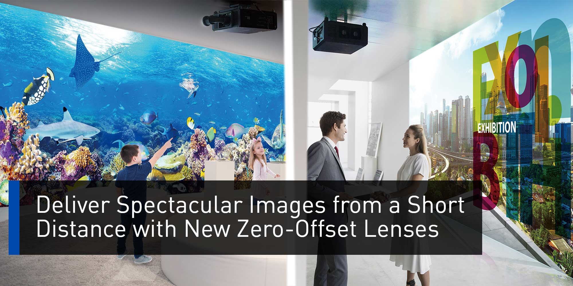 panasonic-et-d3leu100-and-et-lew200-new-zero-offset-projector-lenses-deliver-spectacular-images-from-a-short-distance